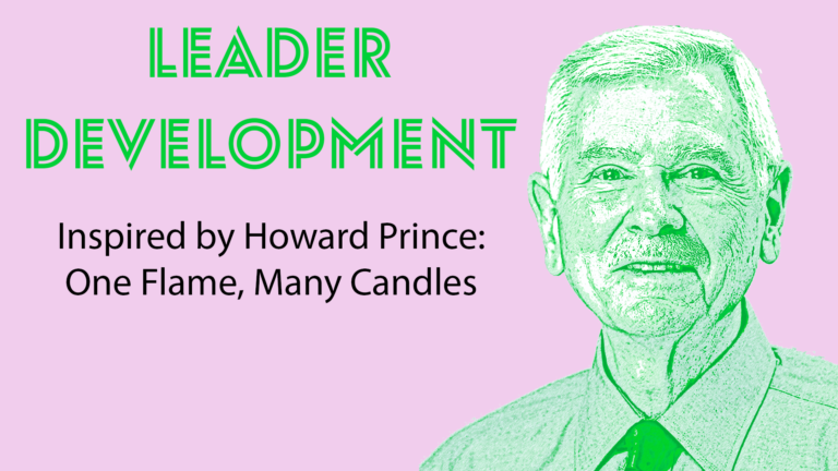 S1 E3: Leader Development Inspired by Howard Prince: One Flame, Many Candles