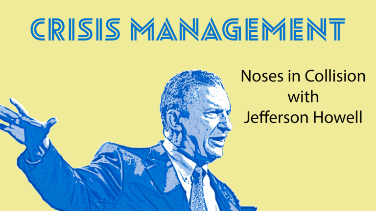 S1 E5: Crisis Management: Noses in Collision with Jefferson Howell
