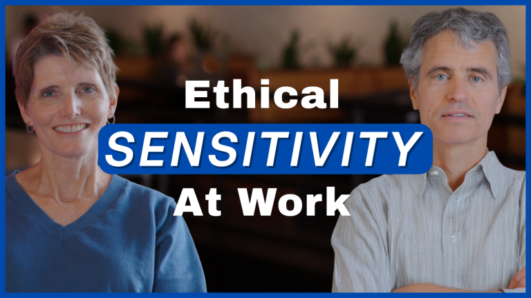 E35: Ethical Sensitivity at Work
