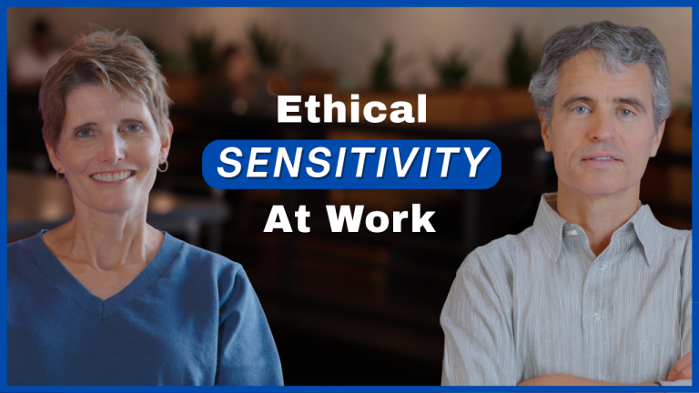 E35: Ethical Sensitivity at Work