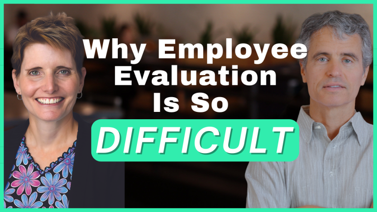 E43: Why It’s So Hard to Evaluate Employees Accurately and What to Do About It