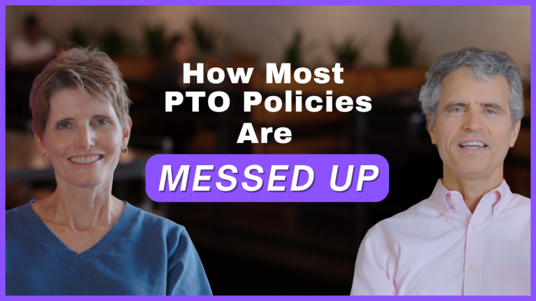 Ep 59 – Why Most PTO Policies are Messed Up and What to do About It