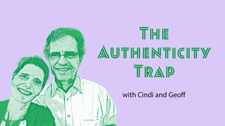 Ep 79 – The Authenticity Trap: When Real Goes Wrong in Leadership