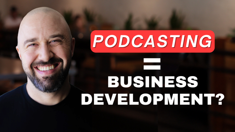 Ep 115 – Why Podcasting Might Be Your Best Business Development Tool and How to Get Started (w/ Kelly Kennedy)