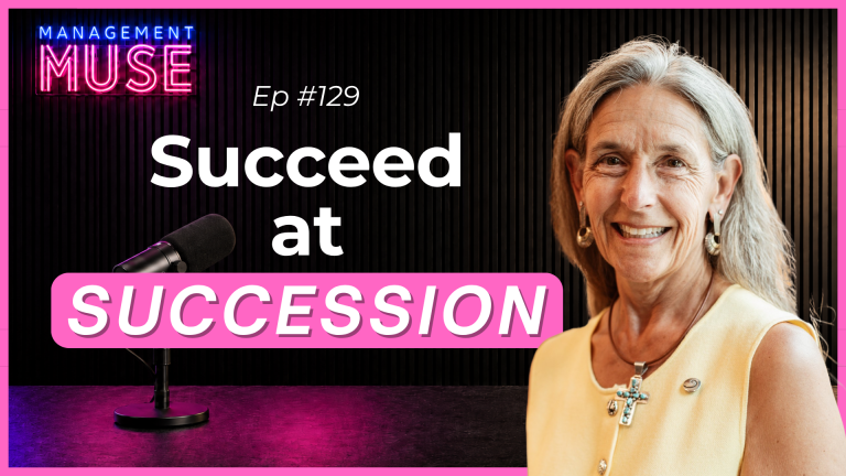 Ep 129 – How to Build a Business That Outlasts You | Succession Planning with Elizabeth Ledoux